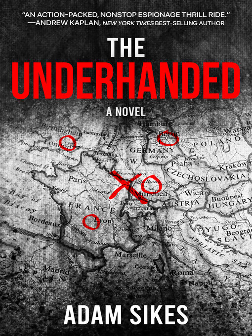 Title details for The Underhanded by Adam Sikes - Available